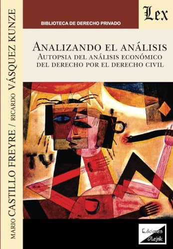 Analizando el análisis. Autopsia del | Mario Castillo Freyre