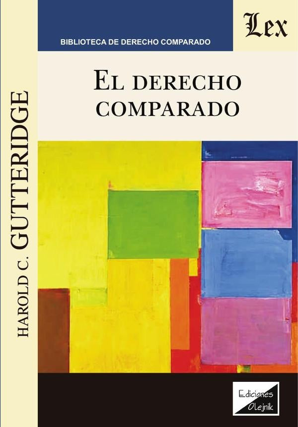 Derecho comparado, el | Harold C. Gutteridge