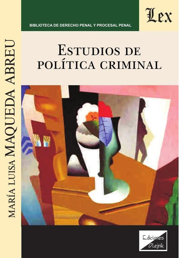 Estudios de política criminal | María Luisa Maqueda Abreu