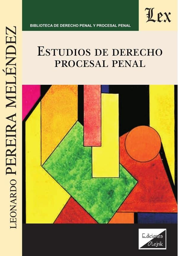 Estudios de derecho procesal penal | Leonardo Pereira