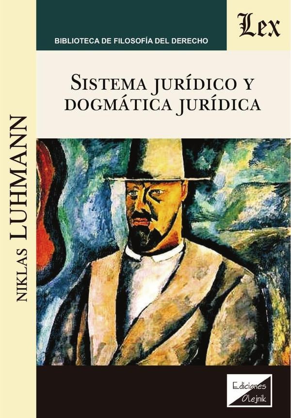 Sistema jurídico y dogmática jurídica | Niklas Luhmann