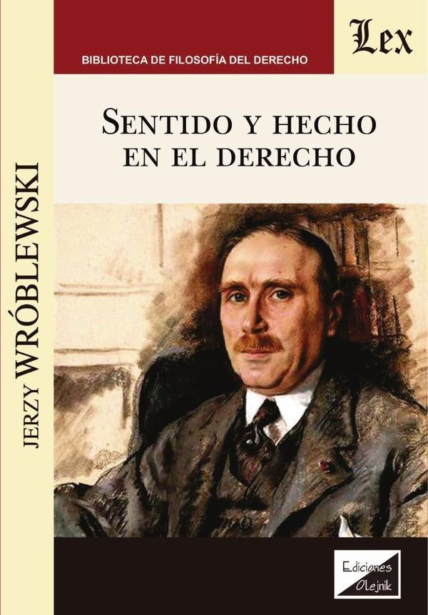 Sentido y hecho en el derecho | Jerzy Wroblewski