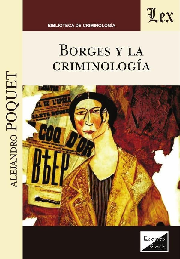 Borges y la criminología | Alejandro Poquet