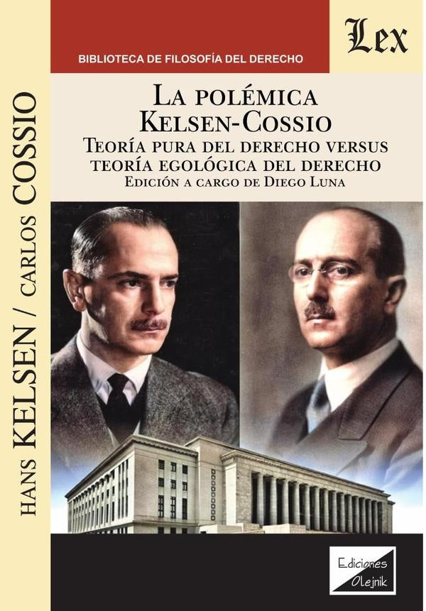Polémica KelsenCossio. Teoria pura del | Hans Kelsen