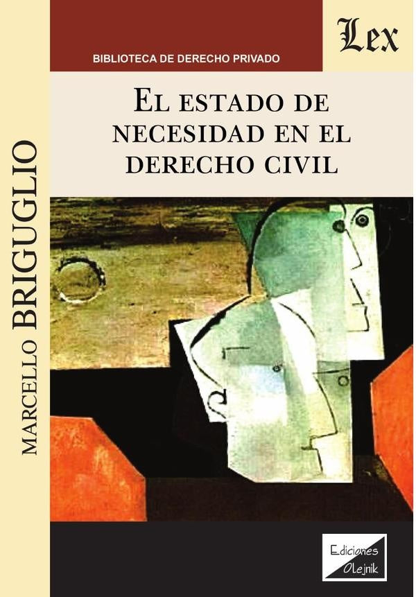 Estado de necesidad en el derecho civil | Marcello Briguglio