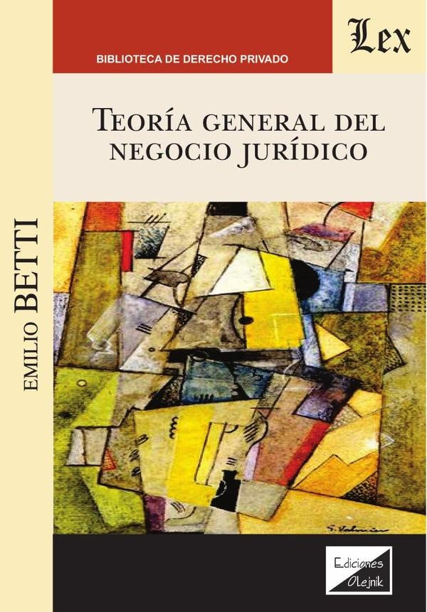 Teoría general del negocio juridico | Emilio Betti