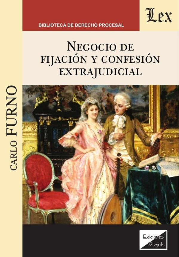 Negocio de fijación y confesión extrajudicial | Carlo Furno