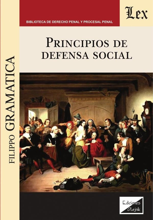 Principios de defensa social | Filippo Gramatica