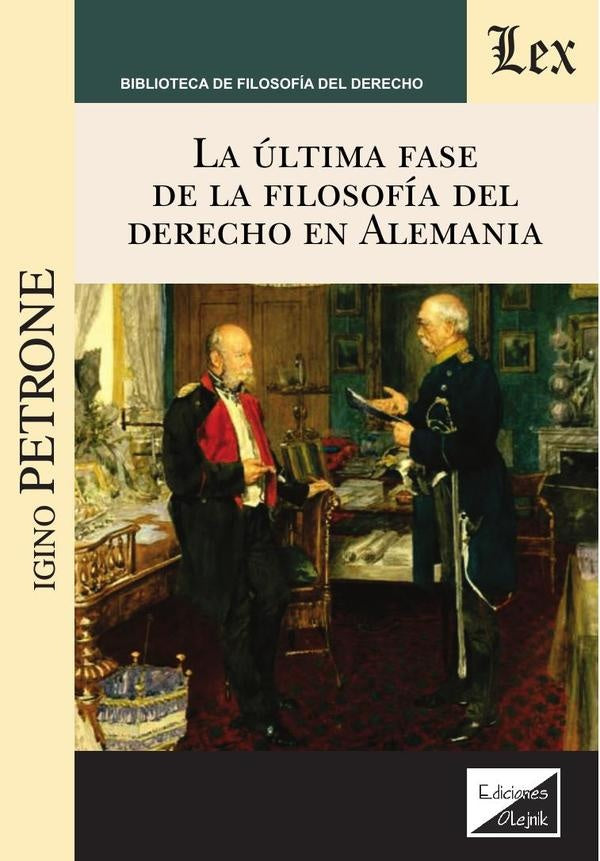 Última fase de la filosofía del derecho en Alemania | Igino Petrone