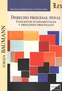 Derecho procesal penal | Baumann, Beling