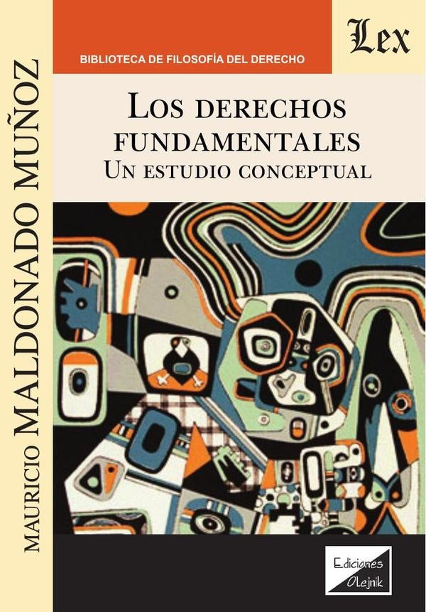 Derechos fundamentales. Un estudio conceptual | Mauricio Muñoz