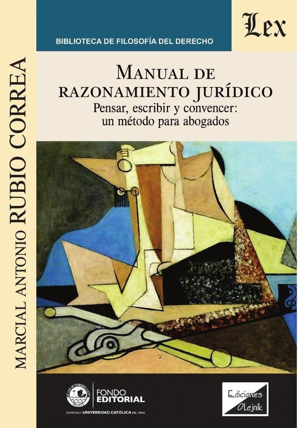 Manual de razonamiento jurídico | Marcial A. Rubio Correa