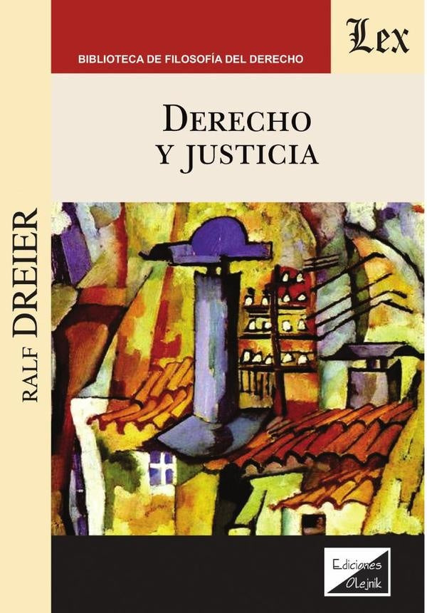 Derecho y justicia | Ralf Dreier