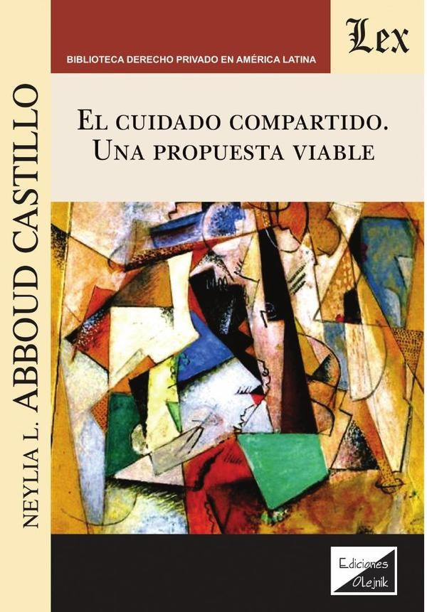 Cuidado compartido. Una propuesta viable | Neylia L. Abboud Castillo