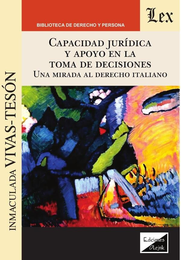 Capacidad jurídica y apoyo en la toma de decisiones | Inmaculada Vivas-Teson