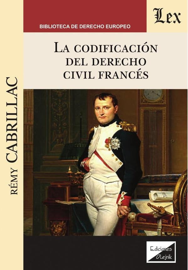 Codificación del derecho civil francés | Remy Cabrillac