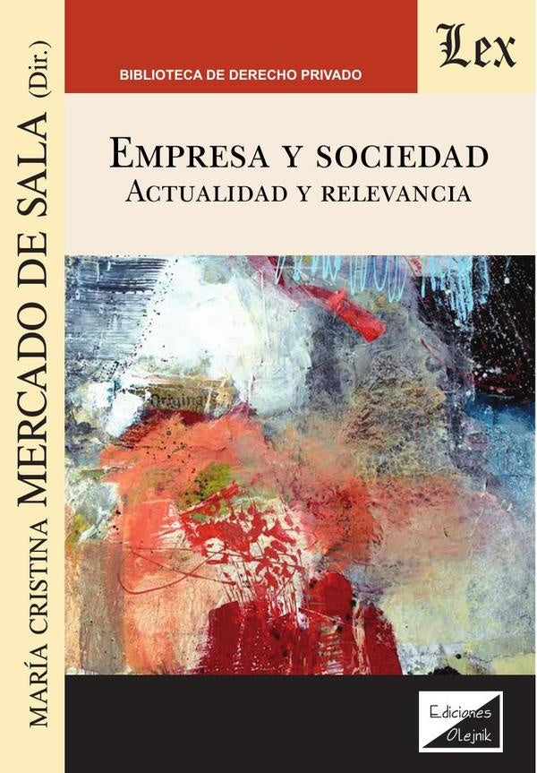 Empresa y sociedad. Actualidad y relevancia | Maria C. Mercado De Sala