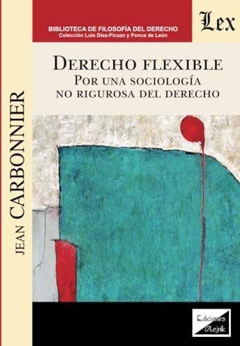 Derecho flexible | Jean Carbonnier