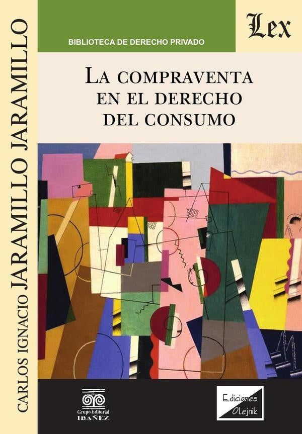 Compraventa en el derecho del consumo | CARlos I. JARamillo JARamillo