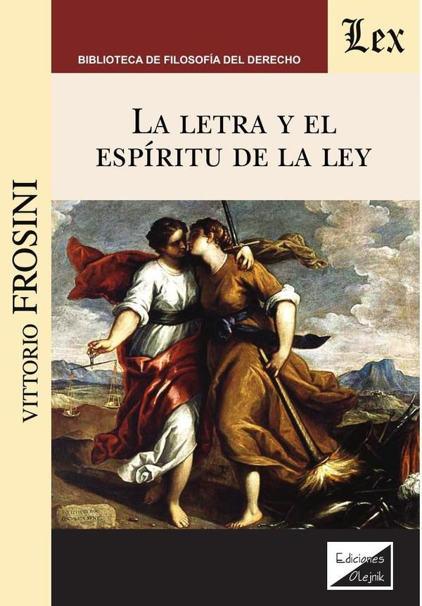 Letra y el espíritu de la ley | Vittorio Frosini