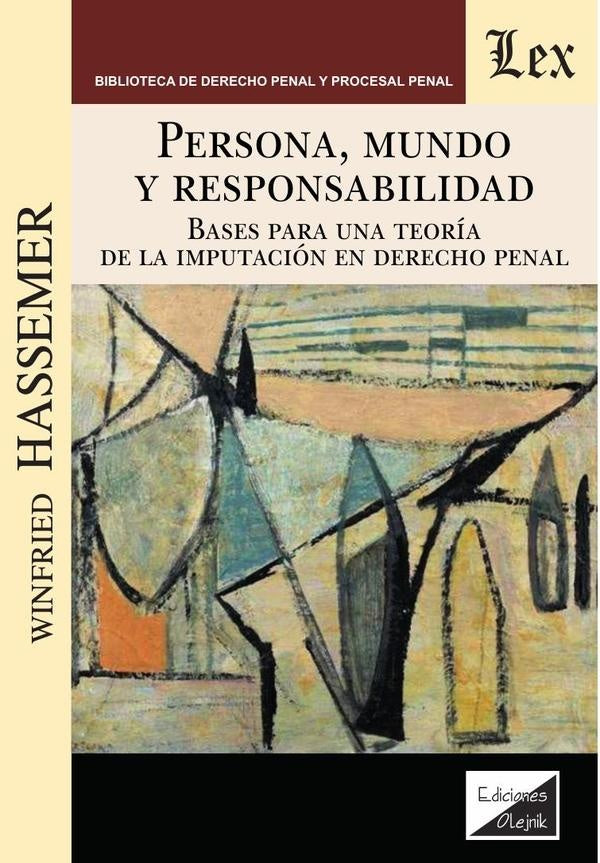 Persona, mundo y responsabilidad | Hassemer Winfried