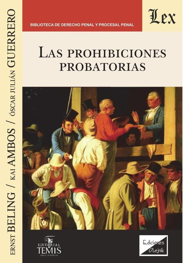 Las prohibiciones probatorias | Beling, Beling-Ambos-Guerrero