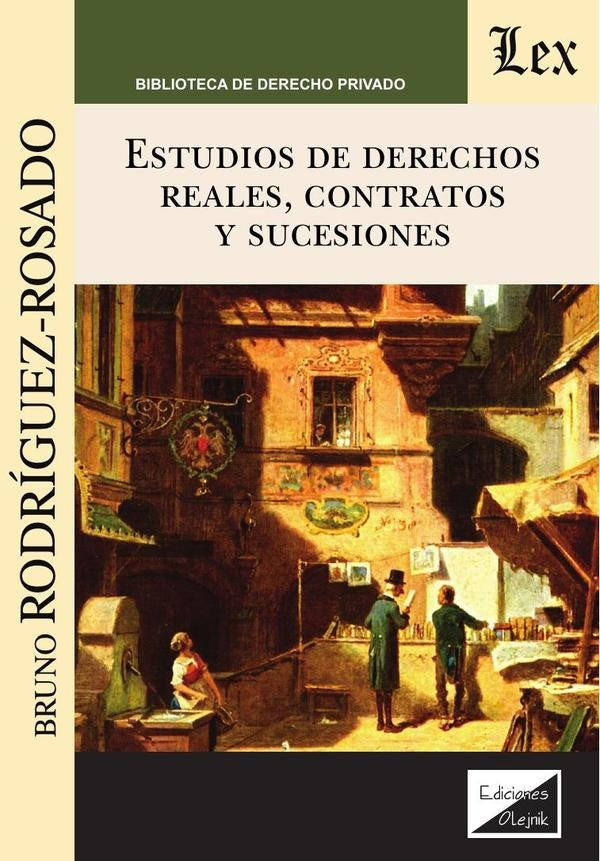 Estudios de derechos reales, contratos y sucesiones | Bruno Rodriguez