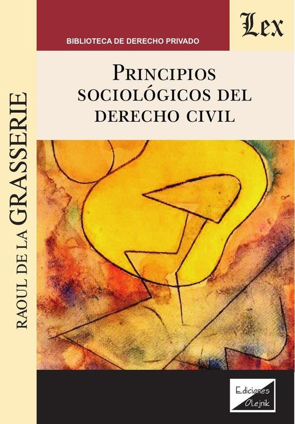 Principios sociológicos del derecho civil | Raoul De La Grasserie