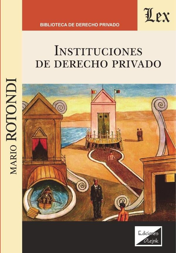 Instituciones de derecho privado | Aurelio Candian