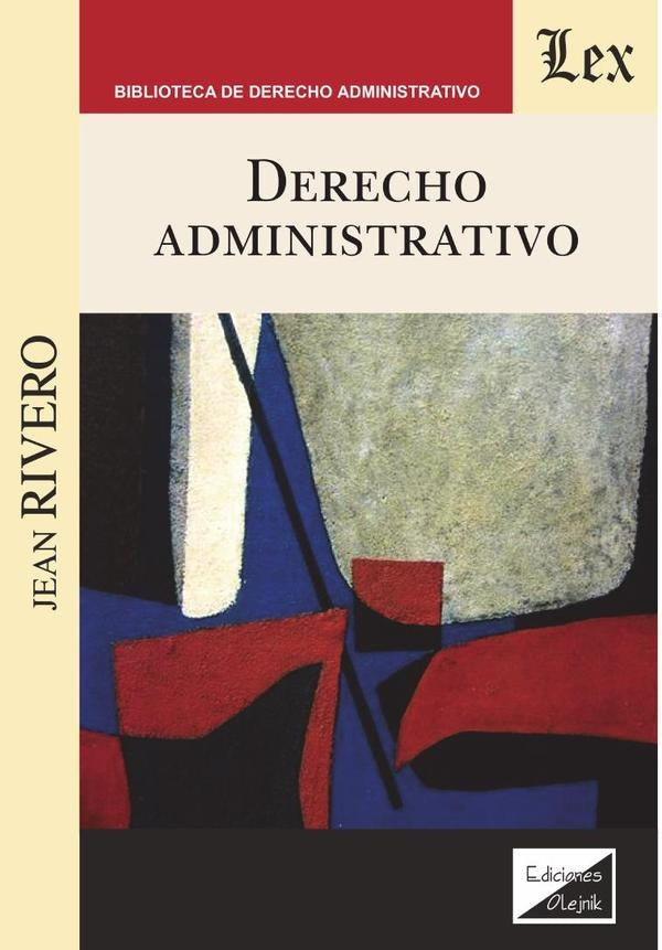Derecho administrativo | Jean Rivero