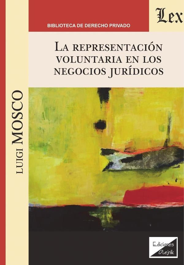 Representación voluntaria en los negocios jurídicos | Josef Hupka
