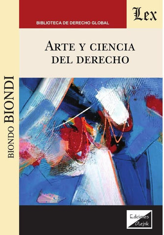 Arte y ciencia del derecho | Biondo Biondi