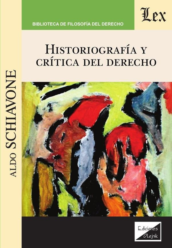 Historiografía y crítica del derecho | Aldo Schiavone