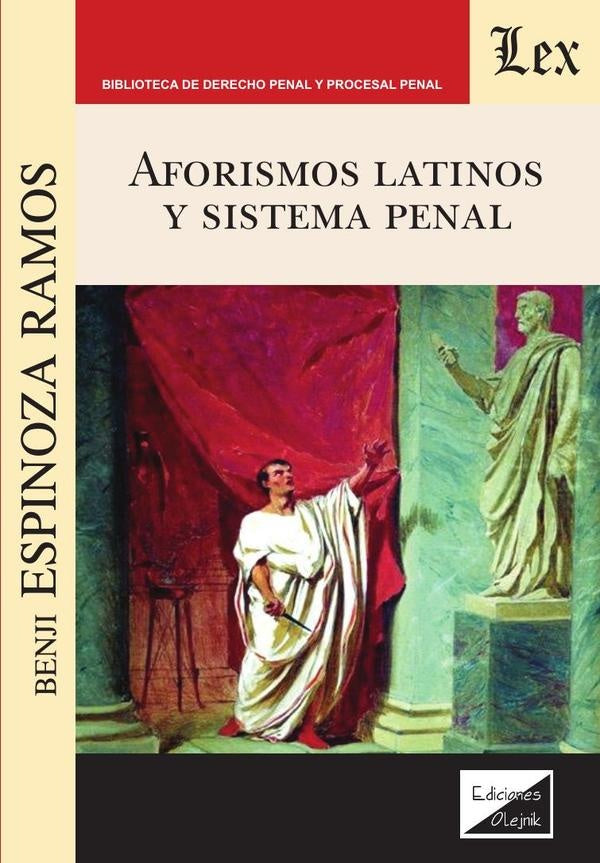 Aforismos 340s y sistema penal | Benji Espinoza Ramos