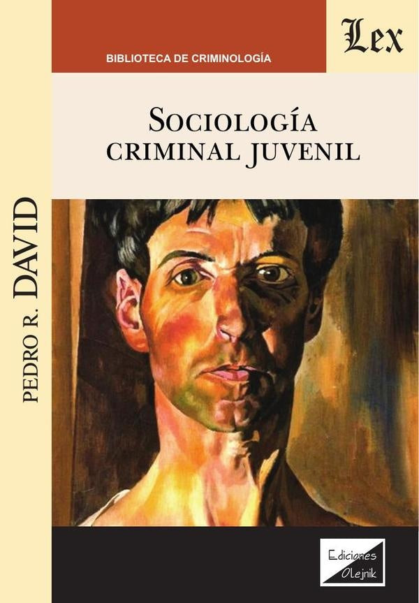 Sociología criminal juvenil | Pedro R. David