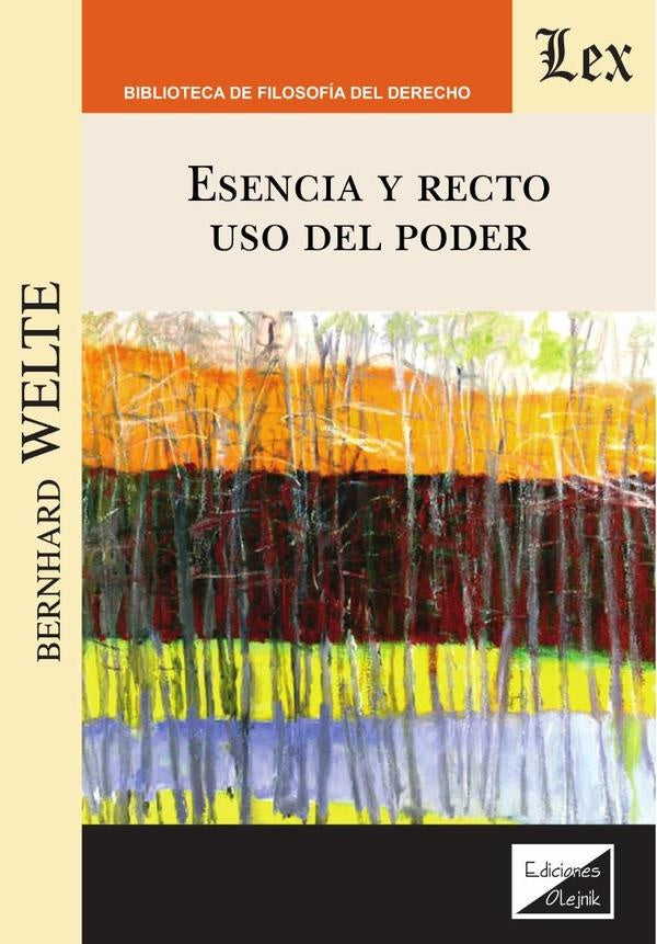 Esencia y recto uso del poder | Bernhard Welte