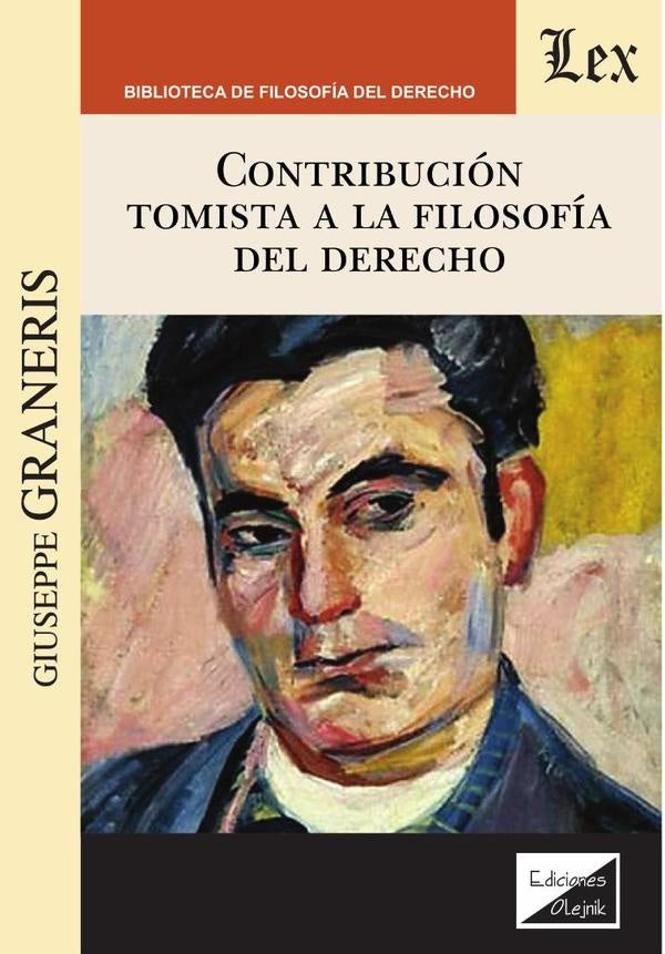 Contribución tomista a la filosofía del derecho | Giuseppe Graneris