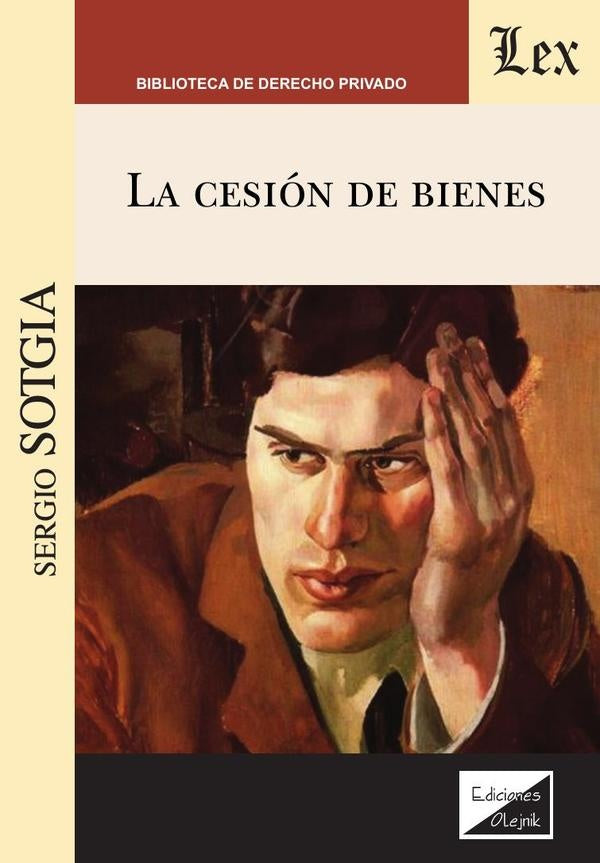 Cesión de bienes, la | Sergio Sotgia