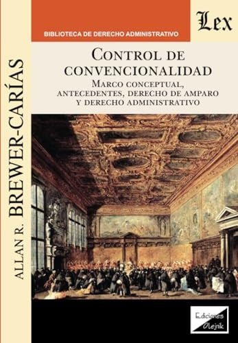 Control de convencionalidad | Allan R. Brewer Carias