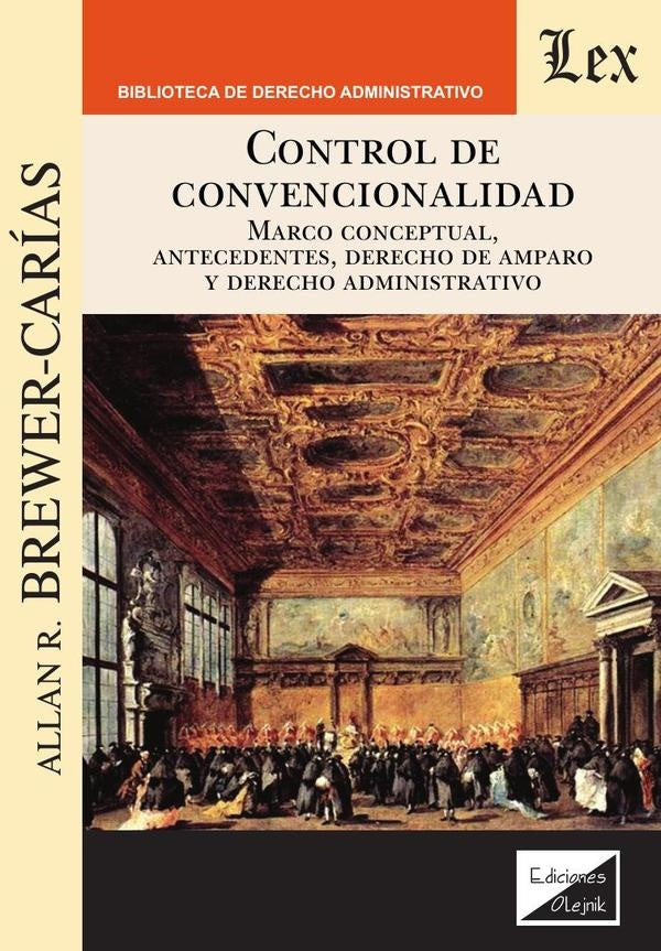 Control de convencionalidad | Allan R. Brewer Carias