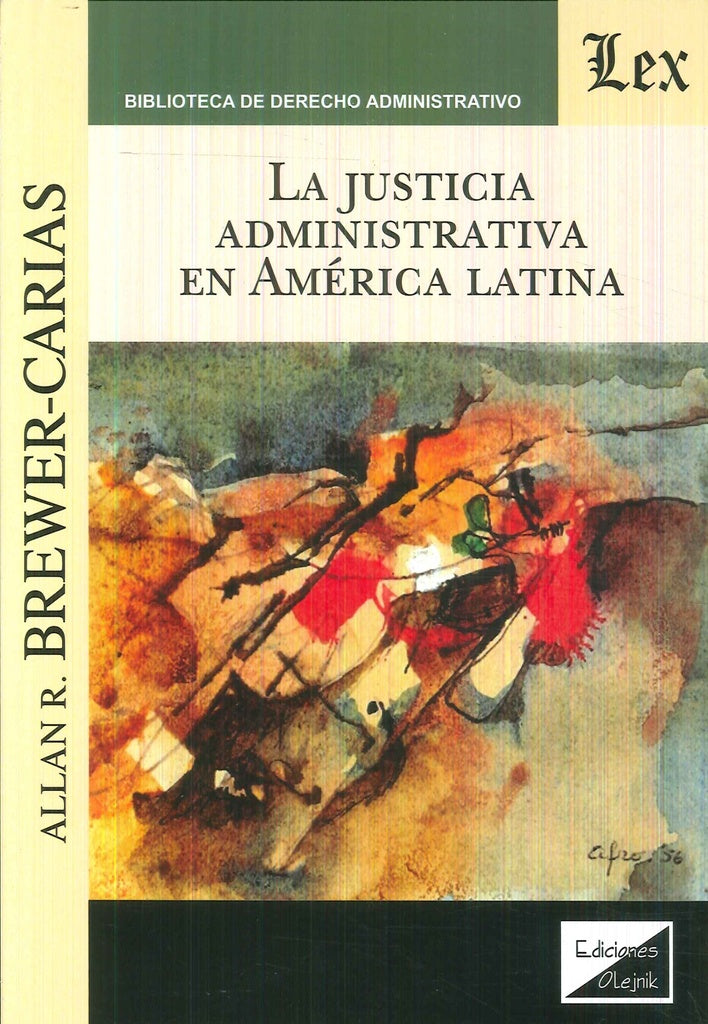 Justicia administrativa en América Latina | Allan R. Brewer Carias