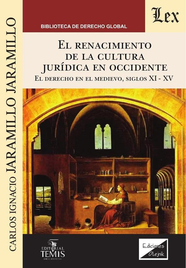 Renacimiento de la cultura jurídica en Occidente | CARlos I. JARamillo JARamillo