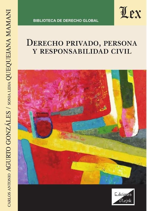 Derecho privado, persona y responsabilidad civil | CARlos Agurto Gonzales