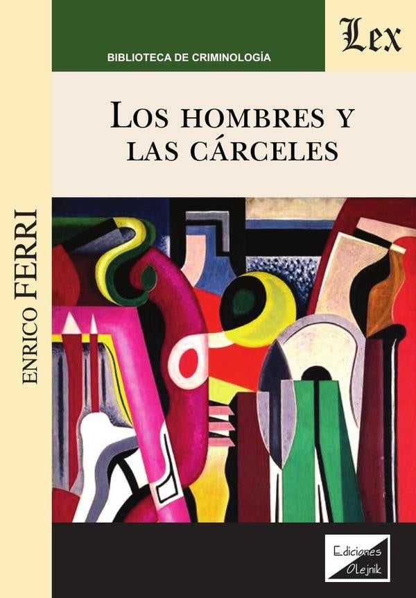 Hombres y las cárceles | Enrico Ferri