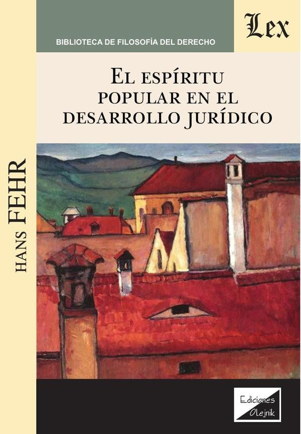 Espíritu popular en el desarrollo jurídico | Hans Fehr