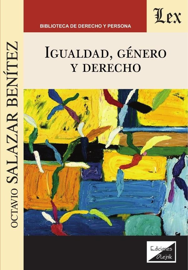 Igualdad, género y persona | Octavio Salazar Benítez