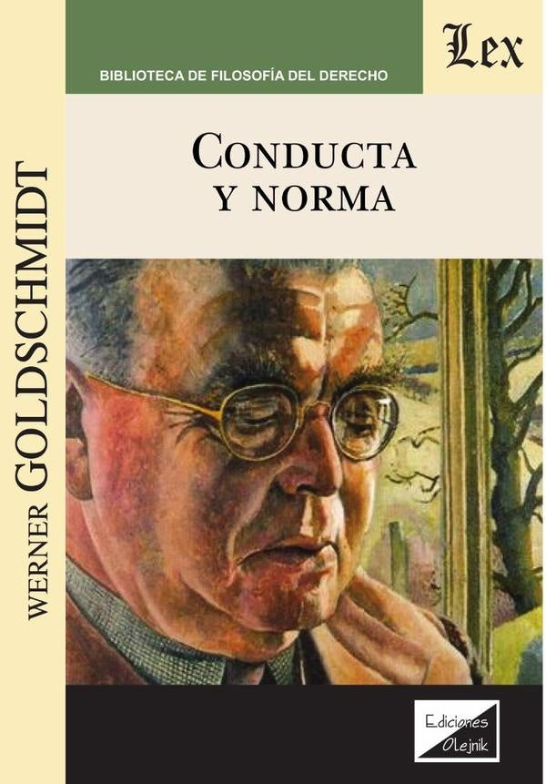 Conducta y norma | Werner Goldschmidt