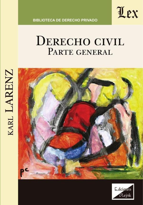 Derecho civil. Parte general | Karl Larenz