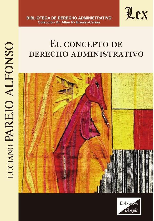 Concepto de derecho administrativo, el | Luciano Parejo Alfonso