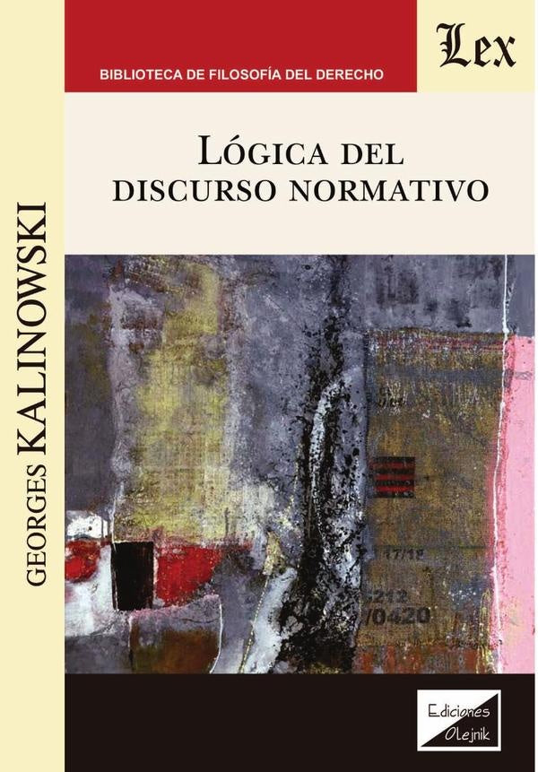 Lógica del discurso normativo | Georges Kalinowski